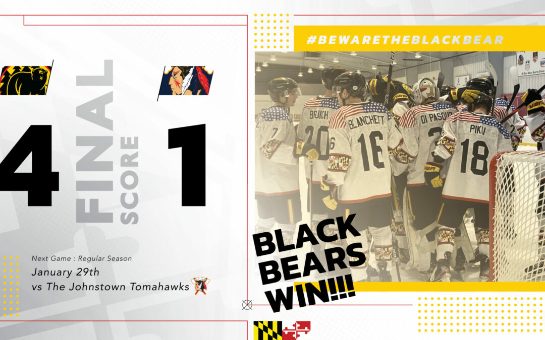 Black Bears Chop Tomahawks 4-1